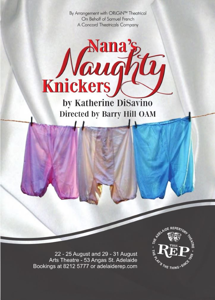 Renaissance Theatre presents - Nana's Naughty Knickers - LYH